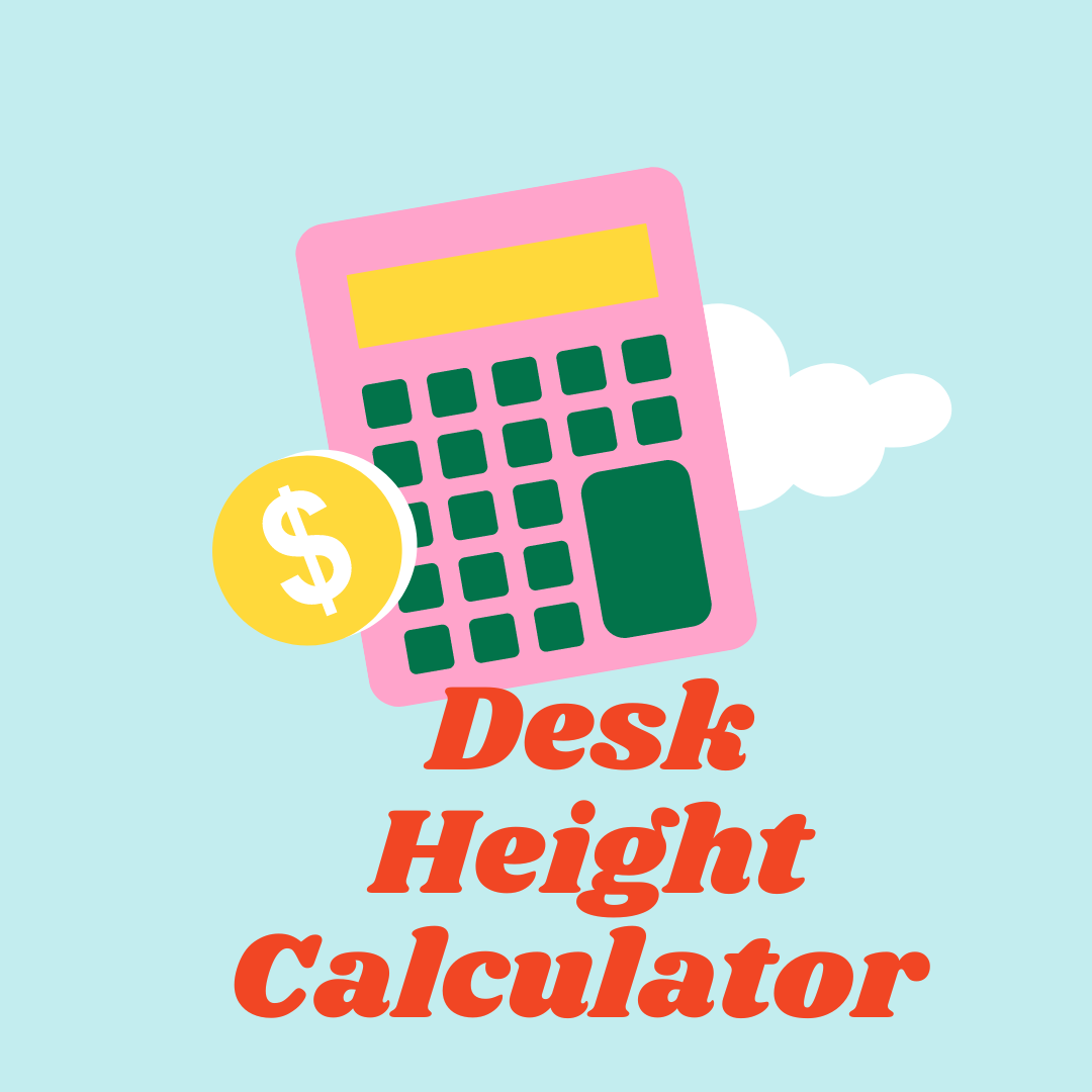 Desk Height Calculator – Set Up Your Workspace for Comfort